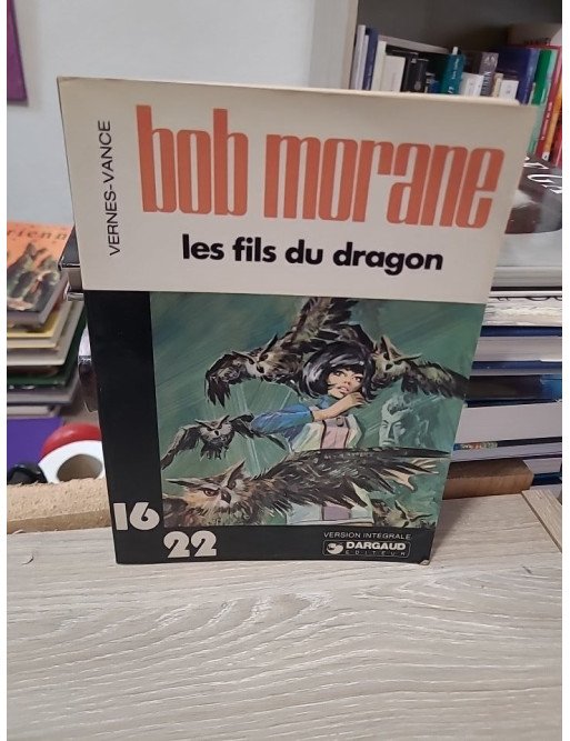 Les Fils du dragon (Une aventure de Bob Morane)