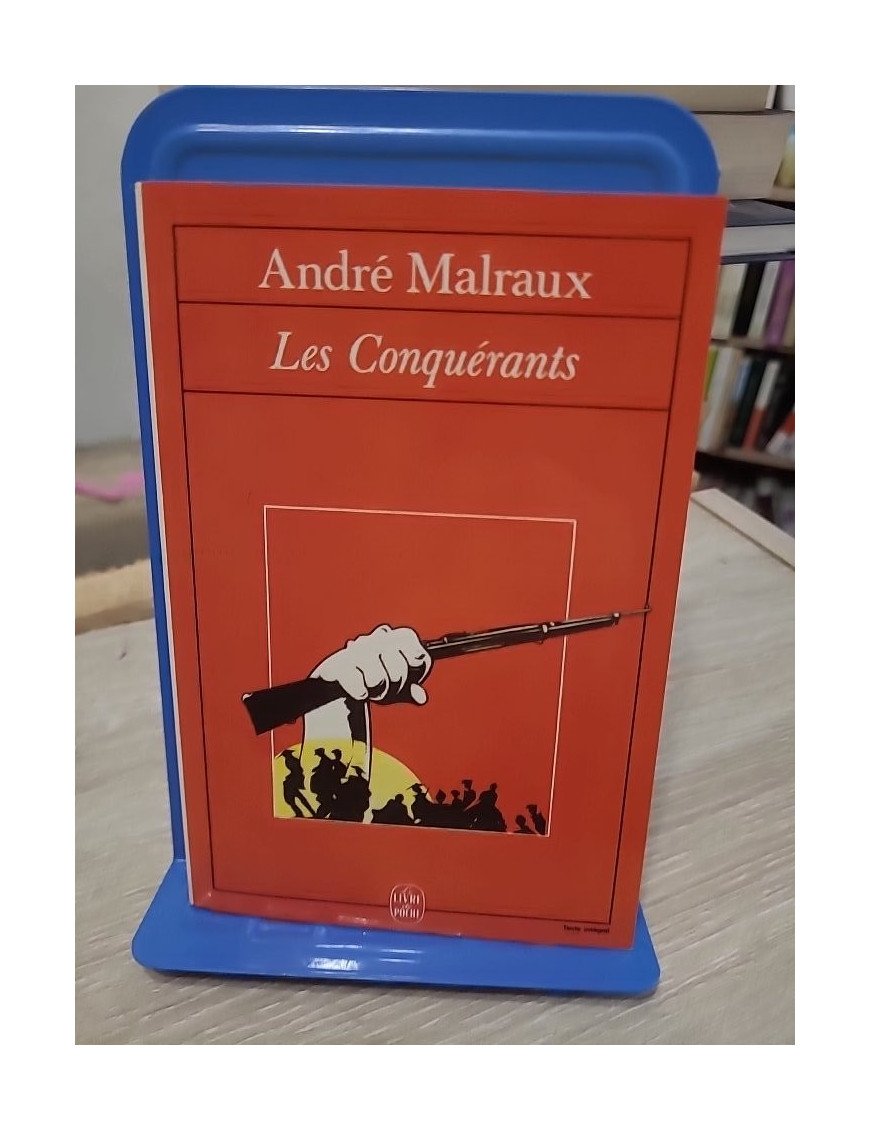 Les conquérants - André Malraux