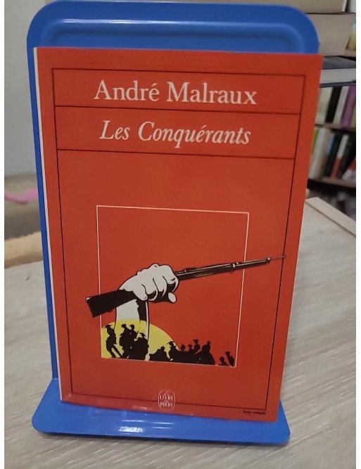 Les conquérants - André Malraux