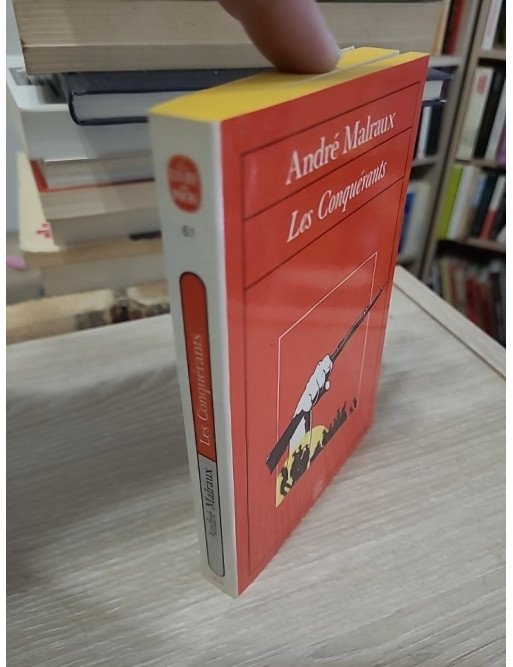 Les conquérants - André Malraux