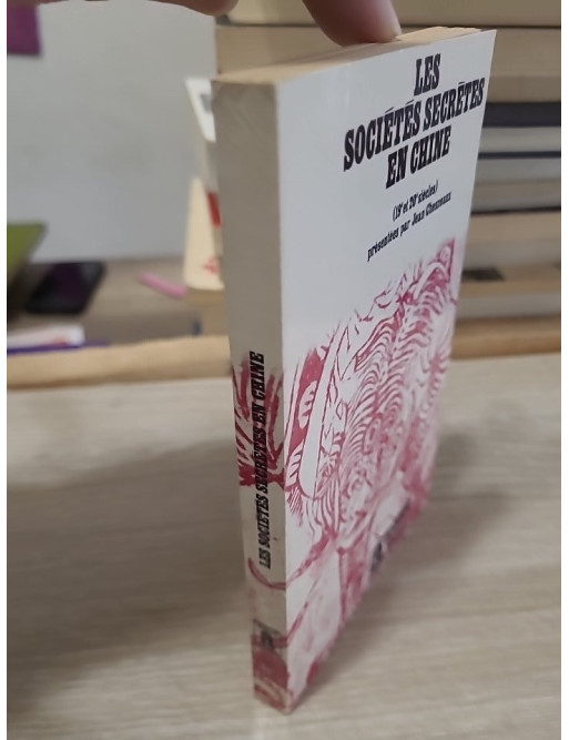 Les Sociétés secrètes en Chine – Jean Chesneaux