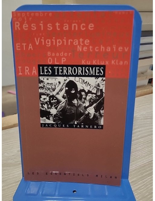Les Terrorismes – Jacques Tarnero