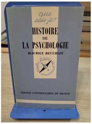 Histoire de la psychologie - Maurice Reuchlin