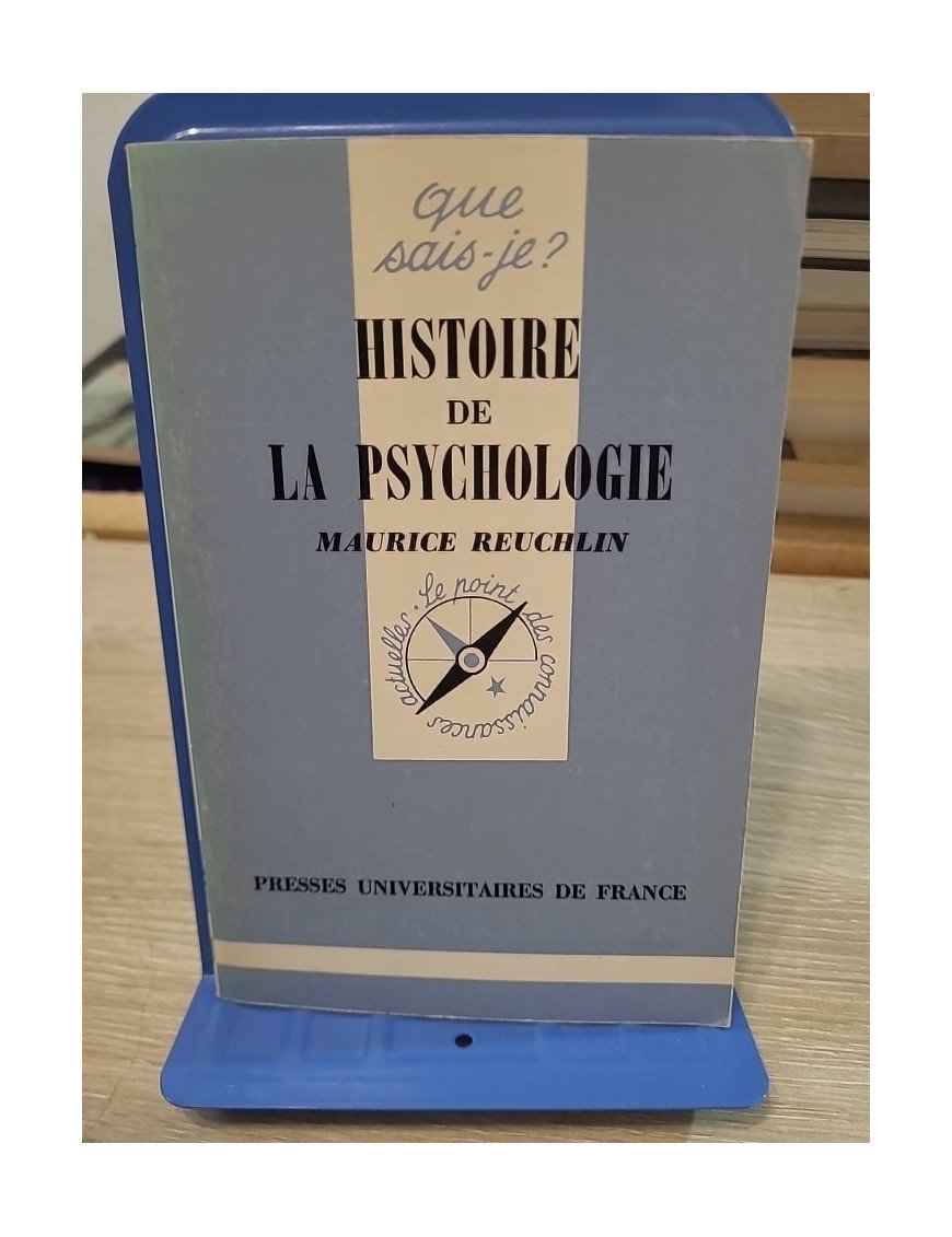 Histoire de la psychologie - Maurice Reuchlin