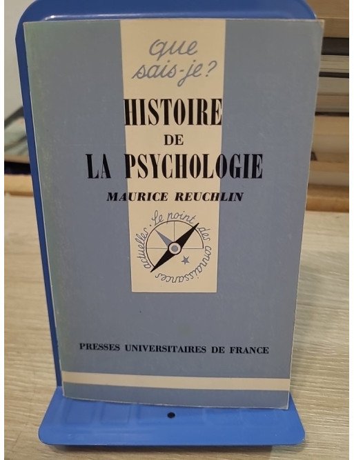 Histoire de la psychologie - Maurice Reuchlin