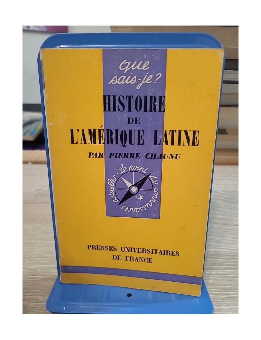 Histoire de l'Amérique latine - Pierre Chaunu