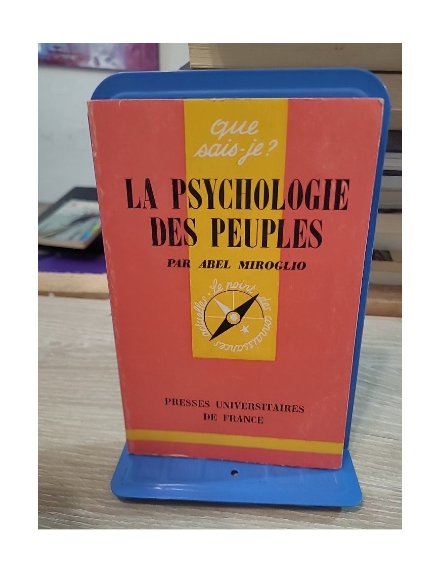 La psychologie des peuples - Abel Miroglio