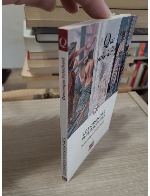Les grandes philosophies — Dominique Folscheid