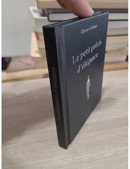 Le petit précis de l'élégance — Olivier Cechman