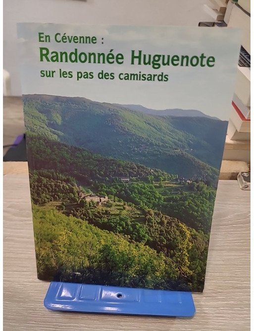 En Cévennes, randonnée huguenote sur les pas des Camisards