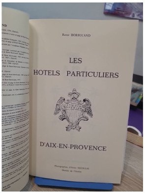 Les hôtels particuliers d'Aix-en-Provence - René Borricand