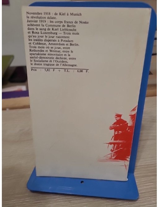 Les Spartakistes - 1918, l'Allemagne en révolution — Gilbert Badia