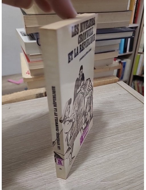 Les niveleurs, Cromwell et la république — Olivier Lutaud