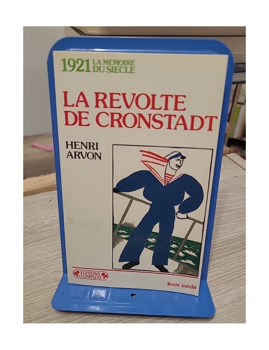 La révolte de Cronstadt — Henri Arvon