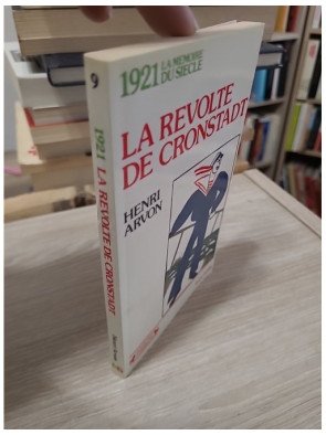 La révolte de Cronstadt — Henri Arvon