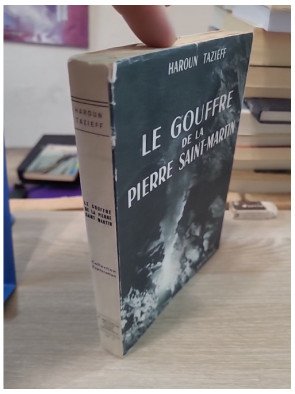Le Gouffre de la Pierre Saint-Martin – Haroun Tazieff