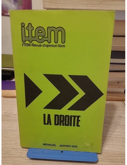 La Droite – Mensuel (février 1976) - Collectif