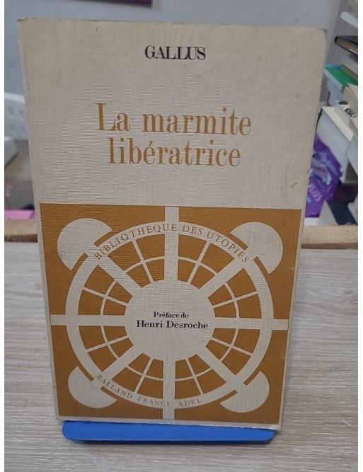 La Marmite libératrice ou le Commerce transformé
