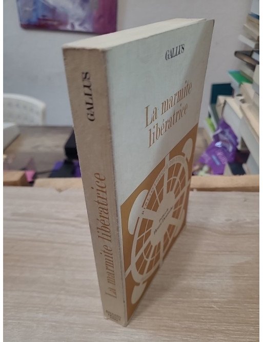 La Marmite libératrice ou le Commerce transformé