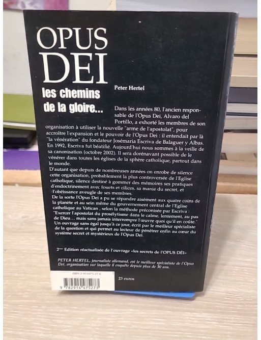 Opus Dei, les chemins de la gloire – Peter Hertel