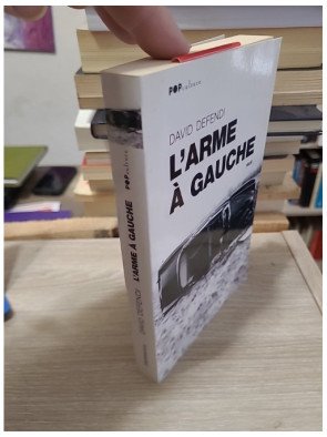 L'Arme à gauche – David Defendi