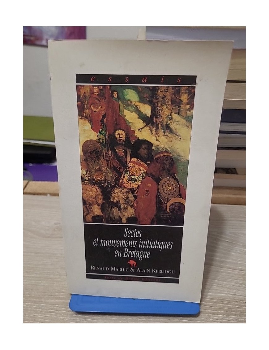 Sectes et mouvements initiatiques en Bretagne, du celtisme au nouvel âge – Alain Kerlidou, Renaud Marhic