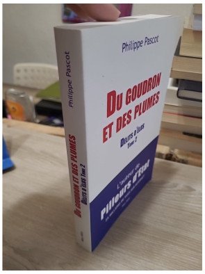 Du goudron et des plumes – Délits d'élus – Tome 2 – Philippe Pascot