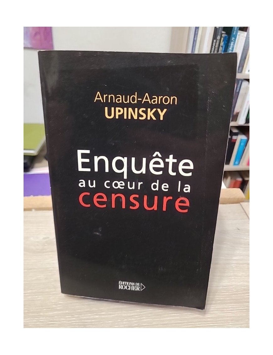 Enquête au cœur de la censure