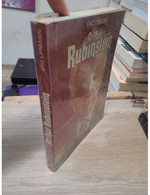 Arthur Rubinstein ou l'amour de Chopin – Éric Lipmann
