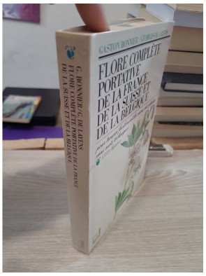 Flore complète portative de la France, de la Suisse et de la Belgique - Gaston Bonnier