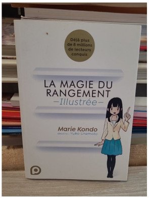 La Magie du Rangement Illustrée (1) - Marie Kondo