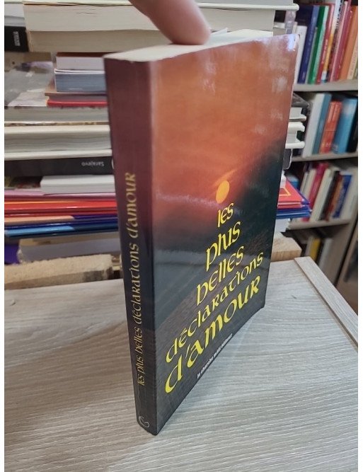 Les Plus belles déclarations d'amour - Anthologie - Philippe Héraclès