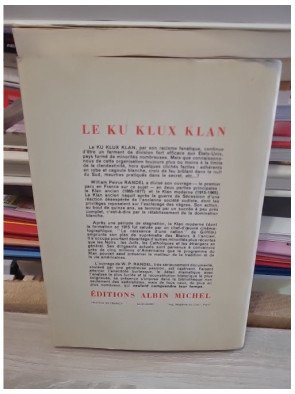 Le Ku Klux Klan - William Peirce Randel