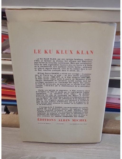 Le Ku Klux Klan - William Peirce Randel