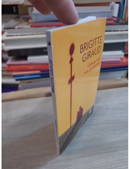 L'amour est très surestimé