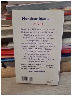 Monsieur Bluff et... le vin