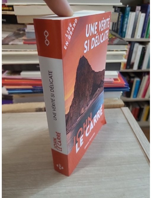 Une vérité si délicate – John le Carré