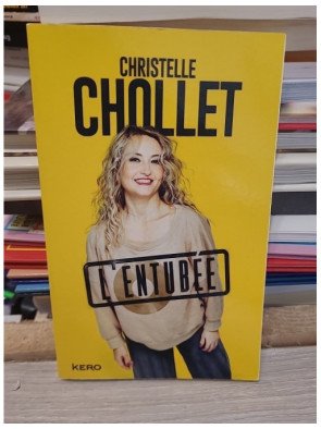 L'Entubée - La face cachée des chansons - Christelle Chollet