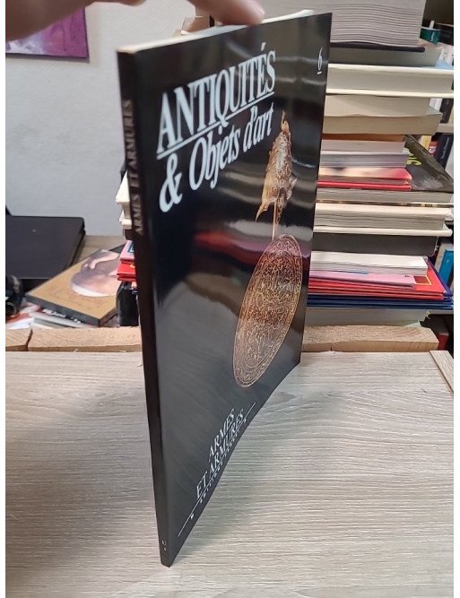 Antiquités et Objets d'Art n°6 : Armes et armures – C. Blair