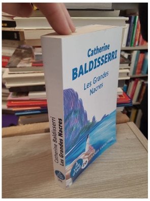 Les Grandes Nacres - Catherine Baldisserri