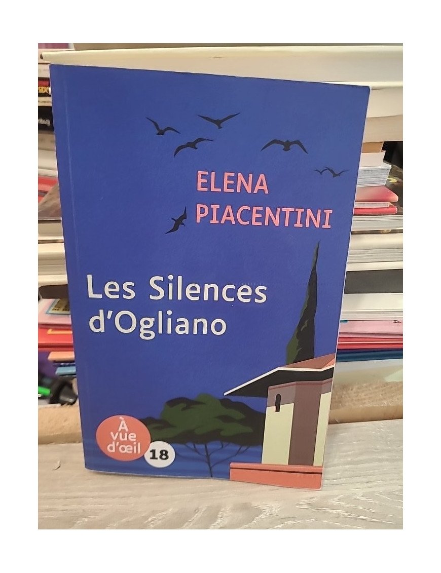 Les Silences d'Ogliano - Elena Piacentini