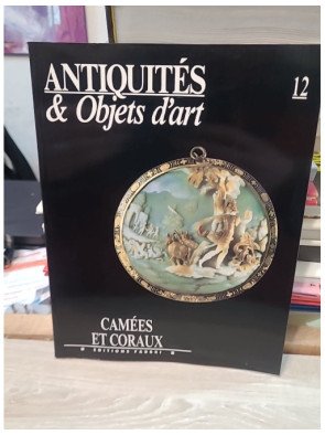 Antiquites & Objets D Art N° 12 : Camees Et Coraux Collectif