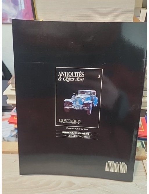 Antiquites Et Objets D'art N° 13 - Faiences Et Porcelaines France Espagne Portugal Collectif