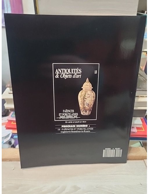 Antiquités et Objets d'art N° 17 du 01/03/1991 - Mosaiques et Pierres Dures - Paris / Naples