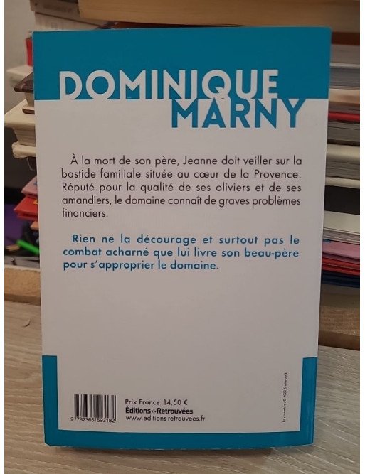 A l'ombre des amandiers - Dominique Marny