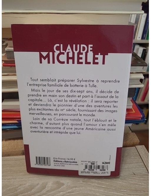 Quelque part dans le monde - Claude Michelet