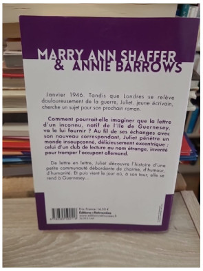 Le Cercle Littéraire Des Amateurs D'épluchures De Patates - Mary Ann Shaffer, Annie Barrows