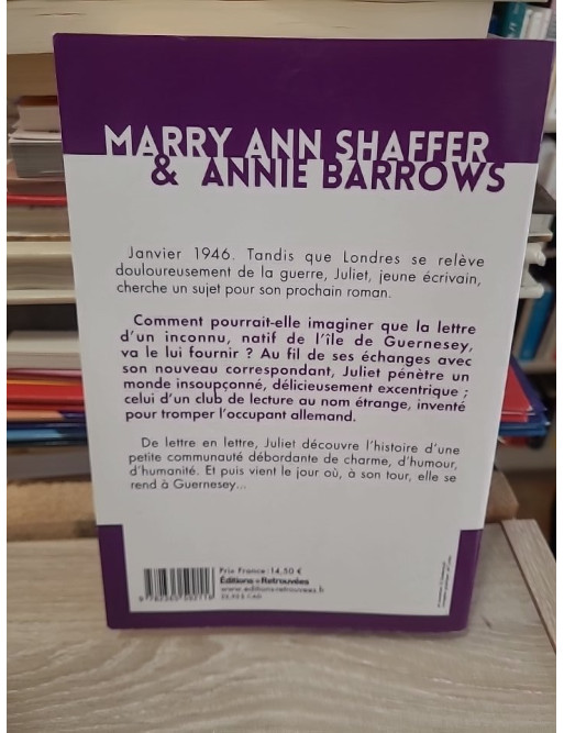 Le Cercle Littéraire Des Amateurs D'épluchures De Patates - Mary Ann Shaffer, Annie Barrows