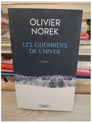 Les Guerriers de l'hiver - Olivier Norek