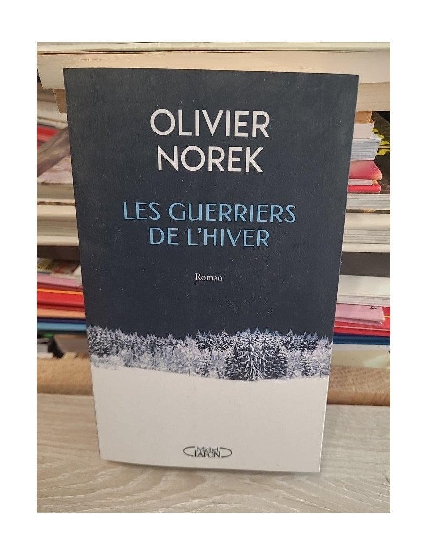 Les Guerriers de l'hiver - Olivier Norek